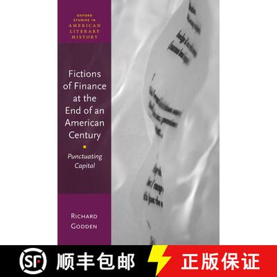 【3-4周达】Fictions of Finance at the End of an American Century: Punctuating Capital [9780192867759]