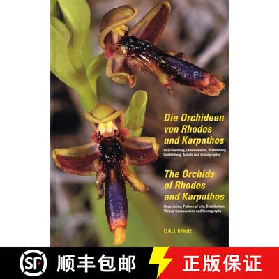 【3-4周达】The Orchids of Rhodes and Karpathos / Die Orchideen von Rhodes und Karpathos [9789080514928]