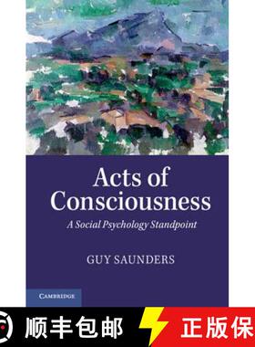 【3-4周达】Acts of Consciousness: A Social Psychology Standpoint [9780521128544]