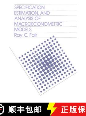 【3-4周达】Specification, Estimation, and Analysis of Macroeconomic Models [9780674831803]