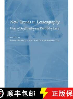 预订 New Trends in Lexicography: Ways of Registrating and Describing Lexis [9781443819459]