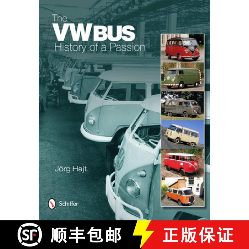 【3-4周达】VW Bus: History of a Passion: History of a Passion [9780764340741]