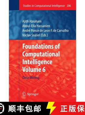 【3-4周达】Foundations of Computational Intelligence: Volume 6: Data Mining - Foundations of Computat... [9783642010903]