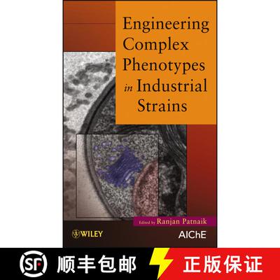 【3-4周达】精装 Engineering Complex Phenotypes In Industrial Strains [Wiley化学工程] [9780470610756]