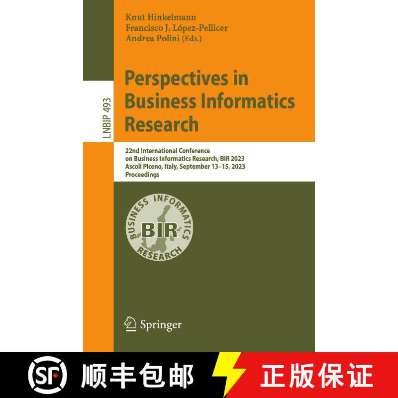 【3-4周达】Perspectives in Business Informatics Research: 22nd International Conference on Business I... [9783031431258]
