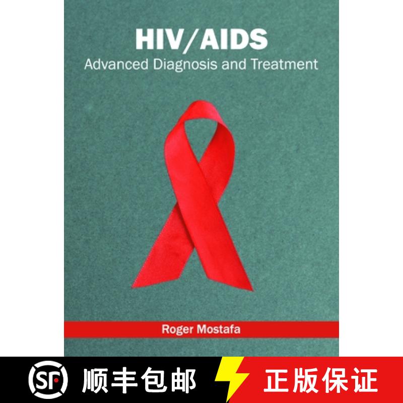 【3-4周达】Hiv/Aids: Advanced Diagnosis and Treatment [9781632397300]