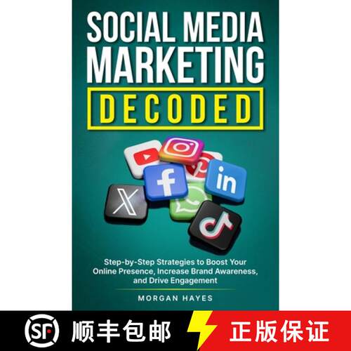 【3-4周达】Social Media Marketing Decoded [9781068179907]