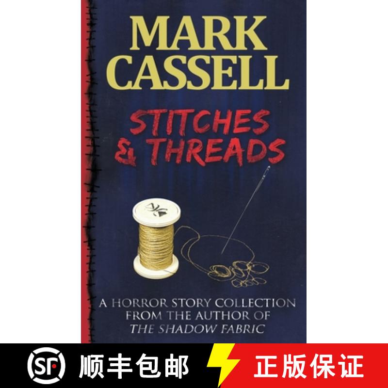 【3-4周达】Stitches and Threads: Supernatural Horror Story Collection [9780993060175]