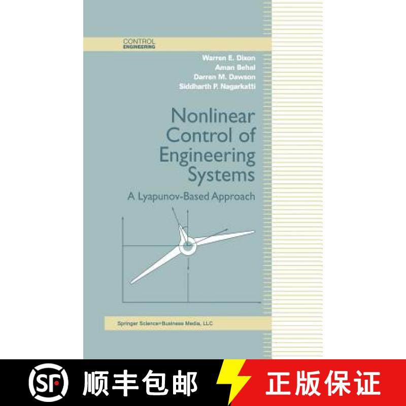 【3-4周达】Nonlinear Control of Engineering Systems : A Lyapunov-Based Approach [9781461265818]