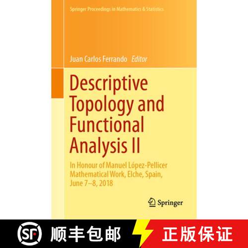 【3-4周达】精装 Descriptive Topology and Functional Analysis II : In Honour of Manuel López-Pellicer... [9783030173753]