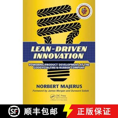 【3-4周达】Lean-Driven Innovation : Powering Product Development at The Goodyear Tire & Rubber Company [9781482259681]