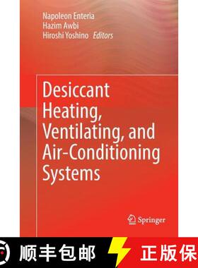 【3-4周达】Desiccant Heating, Ventilating, and Air-Conditioning Systems [9789811097744]