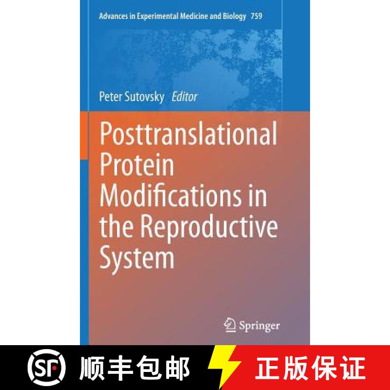 【4周达】Posttranslational Protein Modifications in the Reproductive System [9781493945436]