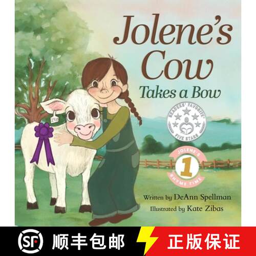 【3-4周达】Jolene's Cow Takes a Bow: A Whimsical, Silly, Rhyming Story at the Fair [9798992309843]