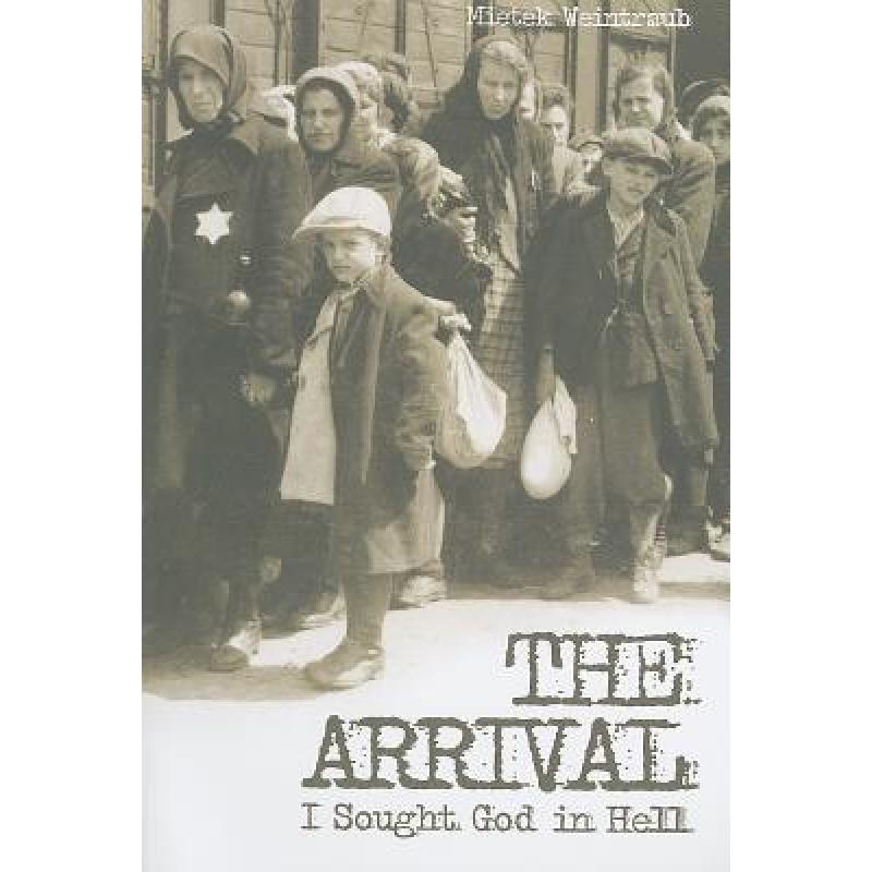 预订 the arrival: i sought god in hell [9781936068333]