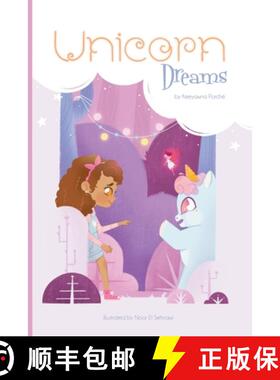 【3-4周达】Unicorn Dreams: Imaginative picture book to inspire kids to create fun imaginative adventu... [9798218060688]