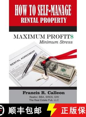 预订 How to Self- Manage my Rental Property: For Maximum Profit$ & Minimum Stress [9780692574898]