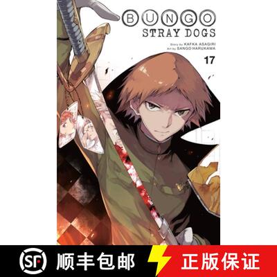 【3-4周达】Bungo Stray Dogs, Vol. 17: Volume 17 [9781975316051]