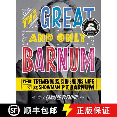 【3-4周达】精装 The Great and Only Barnum: The Tremendous, Stupendous Life of Showman P. T. Barnum [9780375841972]