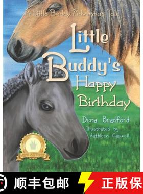 【3-4周达】Little Buddy's Happy Birthday: A Little Buddy Adventure Tale [9798985299427]
