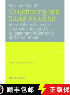 【3-4周达】Volunteering and Social Inclusion : Interrelations between Unemployment and Civic Engageme... [9783835070219]