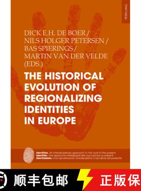 【3-4周达】The Historical Evolution of Regionalizing Identities in Europe [9783034339223]
