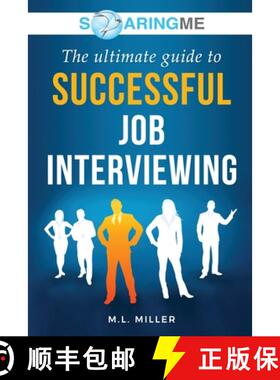 【3-4周达】SoaringME The Ultimate Guide to Successful Job Interviewing [9781956874075]