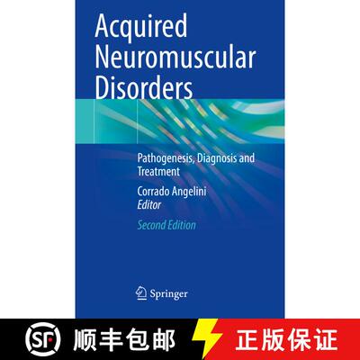 【3-4周达】Acquired Neuromuscular Disorders: Pathogenesis, Diagnosis and Treatment (Second Edition 20... [9783031067334]