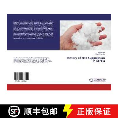 预订 History of Hail Suppression in Serbia [9786202068345]
