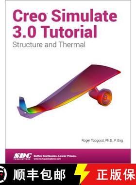 【3-4周达】Creo Simulate 3.0 Tutorial [9781585039876]