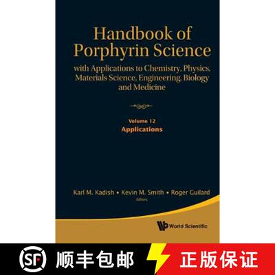 【3-4周达】精装 Handbook Of Porphyrin Science: With Applications To Chemistry, Physics, Materials Sci... [9789814322348]