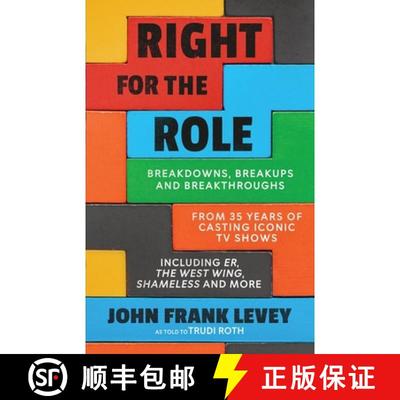 【3-4周达】Right for the Role: Breakdowns, Breakups and Breakthroughs From 35 Years of Casting Iconic... [9798985225389]