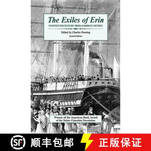【3-4周达】The Exiles of Erin: Nineteenth Century Irish-American Fiction [9780802313157]