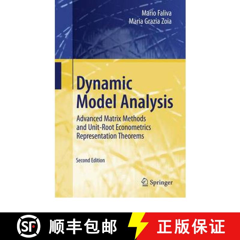 【3-4周达】Dynamic Model Analysis : Advanced Matrix Methods and Unit-Root Econometrics Representation... [9783642099489]