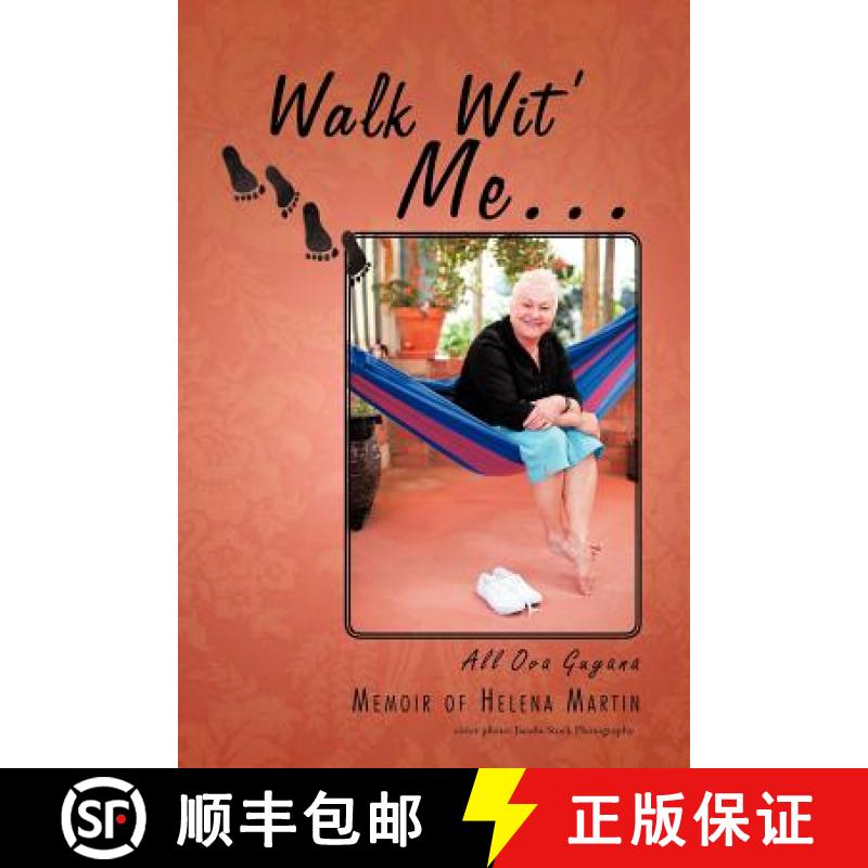 【3-4周达】Walk Wit' Me...: All Ova Guyana [9781452503097]