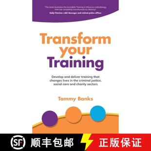 Develop the and Training Transform Criminal Deliver J... Changes Your Lives 4周达 9781781334805 That