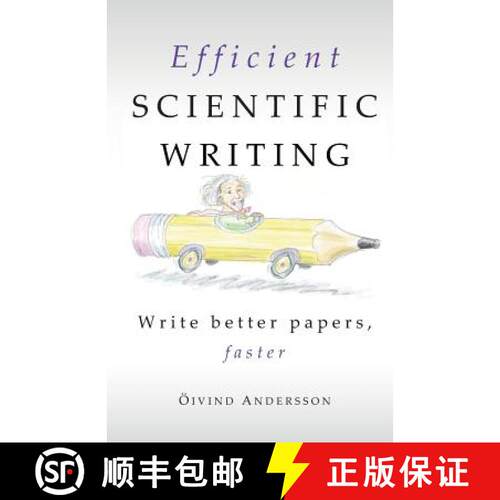 【3-4周达】Efficient Scientific Writing: Write Better Papers, Faster [9789151918556]