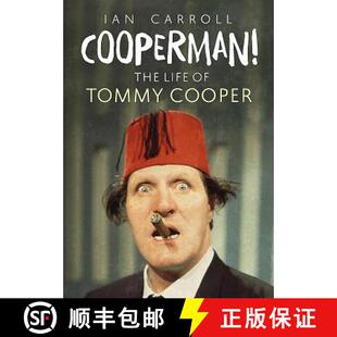 【3-4周达】Cooperman!: The Life of Tommy Cooper [9781781556856]