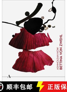【3-4周达】Ashmolean Now: Bettina Von Zwehl [9781910807637]