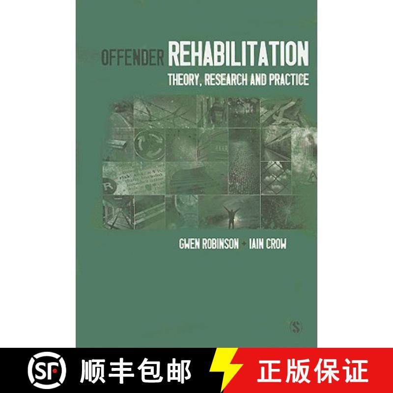 【3-4周达】Offender Rehabilitation: Theory, Research and Practice [9781412947718]