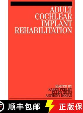 【3-4周达】Adult Cochlear Implant Rehabilitation [Wiley公共健康] [9781861563217]