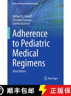 【3-4周达】Adherence to Pediatric Medical Regimens [9783031274862]