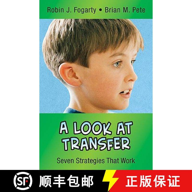 【3-4周达】A Look at Transfer: Seven Strategies That Work [9780971733268]