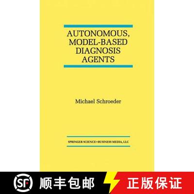 【3-4周达】Autonomous, Model-Based Diagnosis Agents [9781461376293]