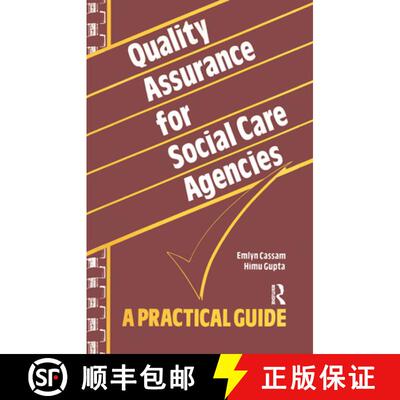 【3-4周达】精装 Quality Assurance for Social Care Agencies: A Practical Guide [9781138371408]