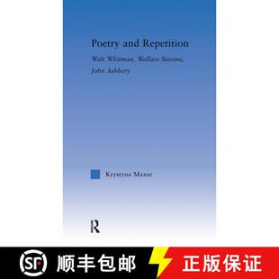 Whitman Repetition Wallace Ashbery Poetry John 4周达 9780415970570 and Stevens Walt