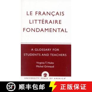 Students Litteraire Francais and 9780819120175 Fondamental for Glossary 4周达 Teachers