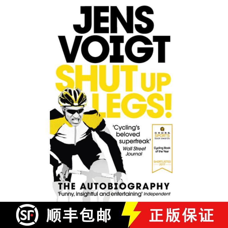 【3-4周达】Shut up Legs! : My Wild Ride On and Off the Bike [9781785031755]