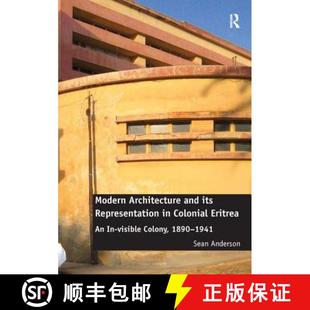 Its Visible Representation and Modern Colony 1890... Eritrea Architecture 4周达 9781472414960 Colonial