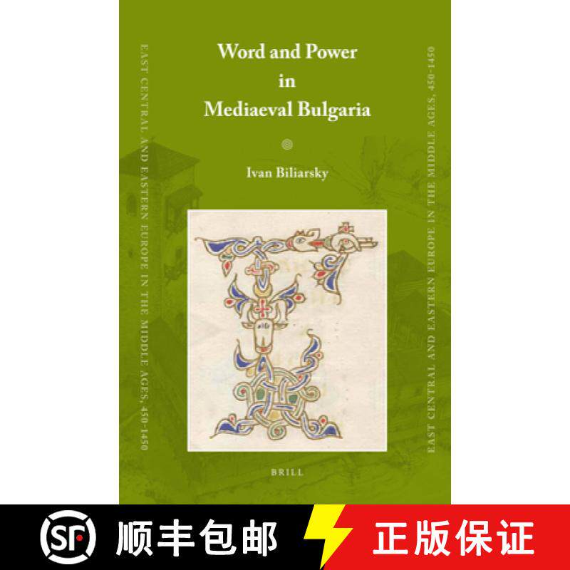 预订 Word and Power in Mediaeval Bulgaria [9789004191457]
